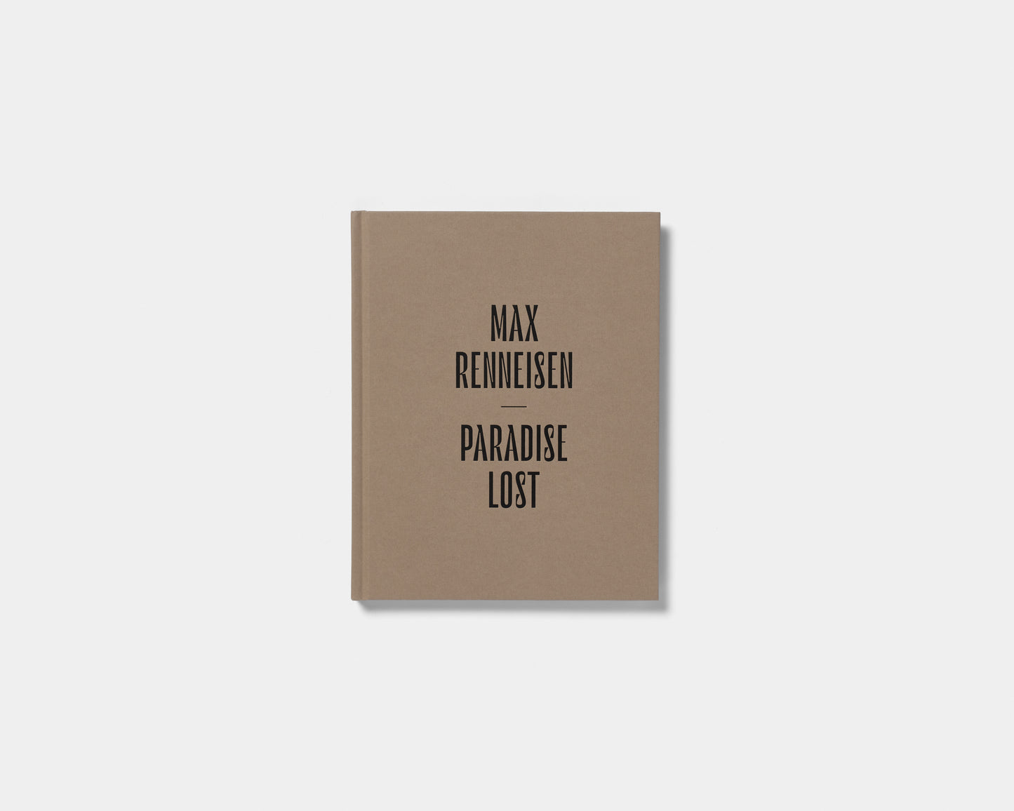 Max Renneisen: Paradise Lost